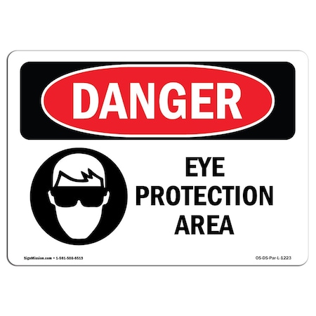 OSHA Danger Sign, Eye Protection Area, 5in X 3.5in Decal, 10PK